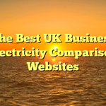 The Best UK Business Electricity Comparison Websites